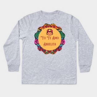 Yo Te Amo Abuelita Kids Long Sleeve T-Shirt